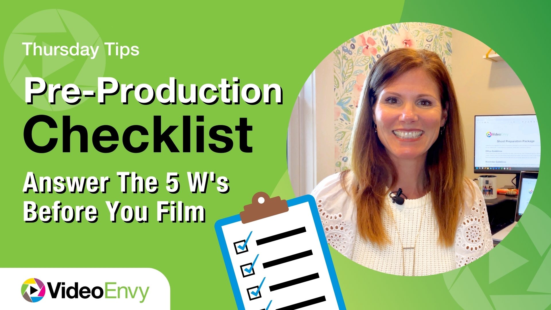 Thursday Tips: Pre-Production Checklist