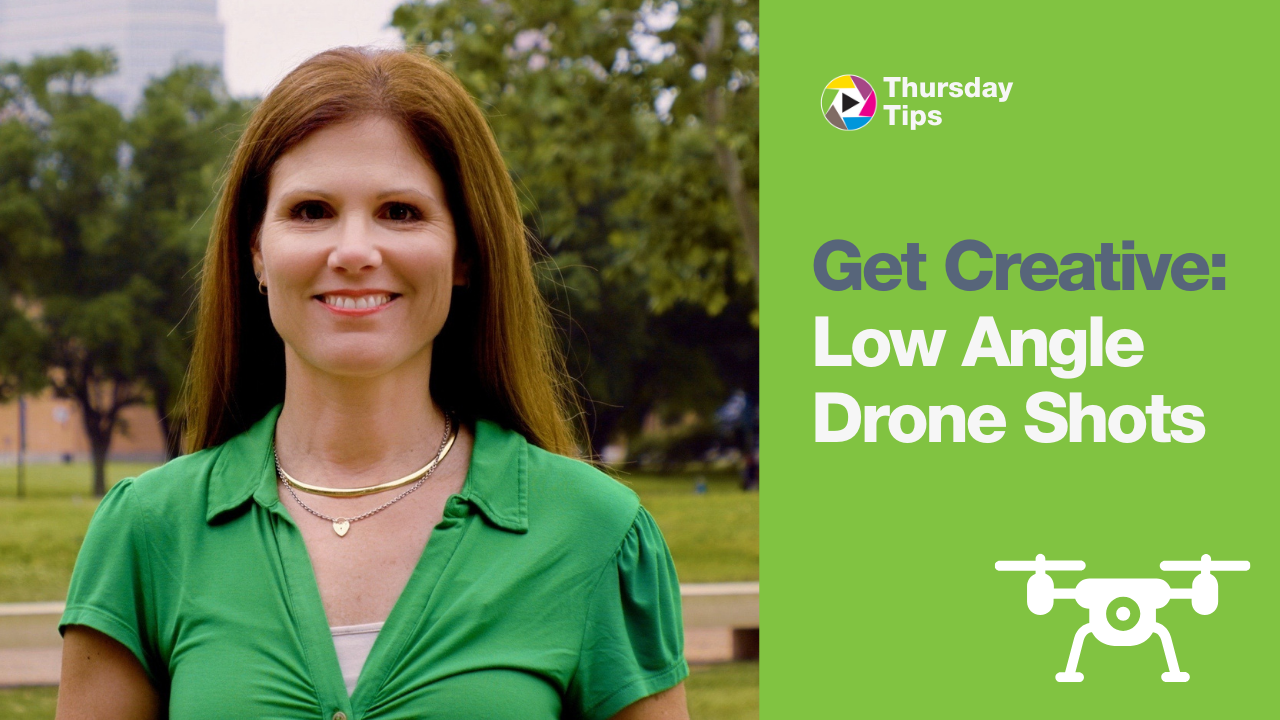 Thursday Tips: Low Angle Drone Shots